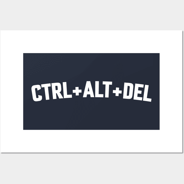 CTRL ALT DEL Wall Art by LOS ALAMOS PROJECT T